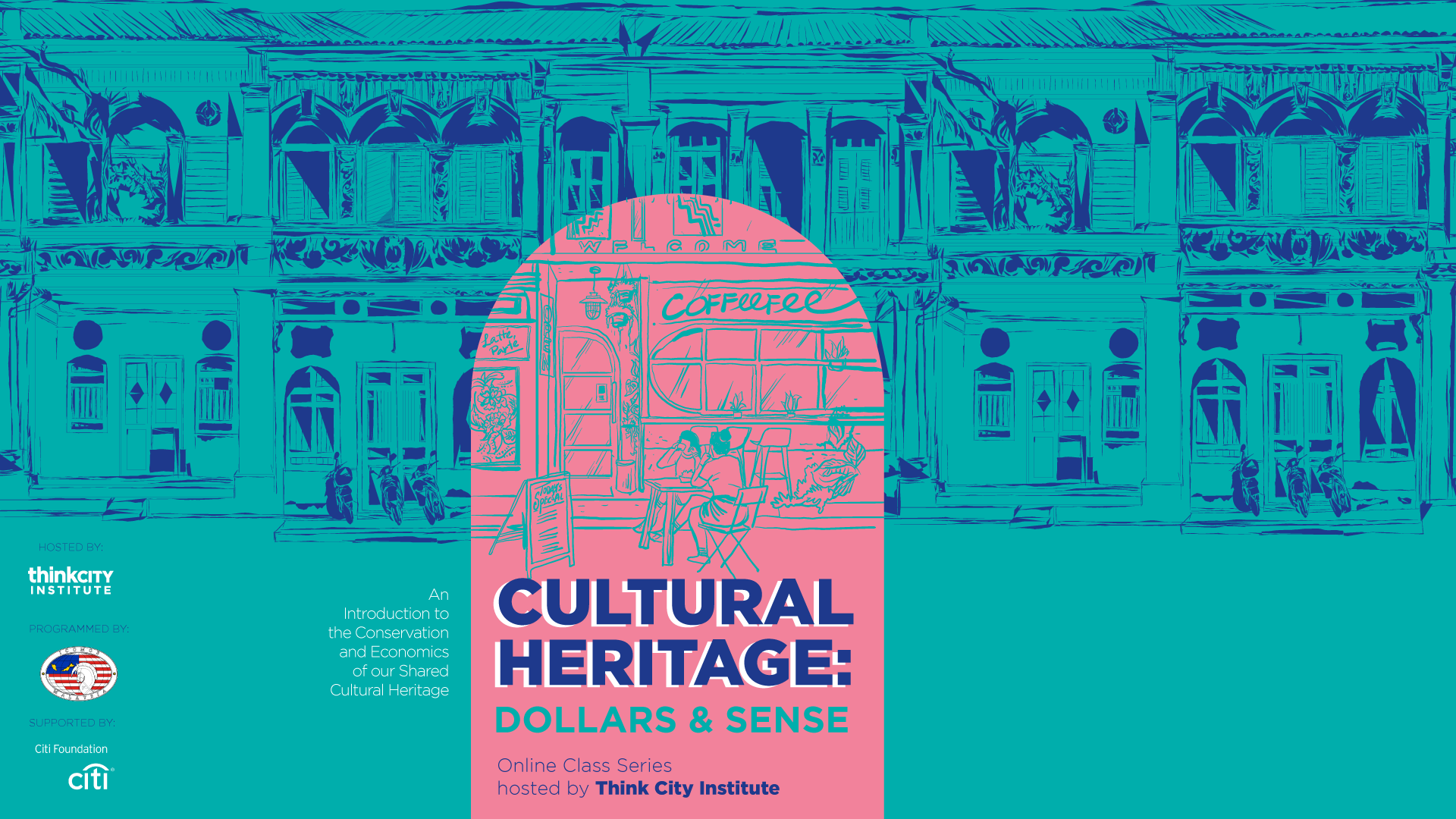 Culture Heritage: Dollars & Sense - Culture, Heritage & Conservation